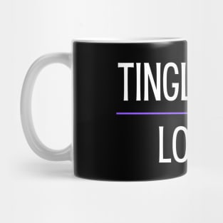 Tingles Lover - ASMR Mug